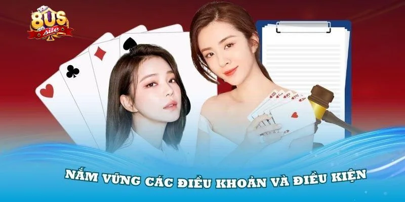 Tổng quan về điều khoản điều kiện khi tham gia cược