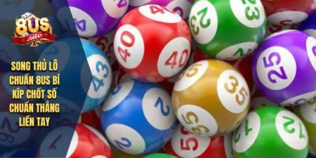 Song Thủ Lô Chuẩn 8US